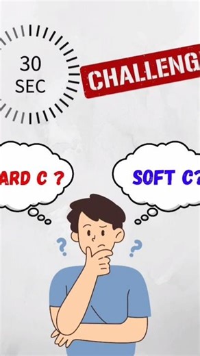 30 SECONDS CHALLENGE SELF TEST | HARD C & SOFT C