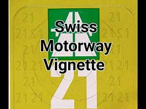 Swiss Motorway Vignette