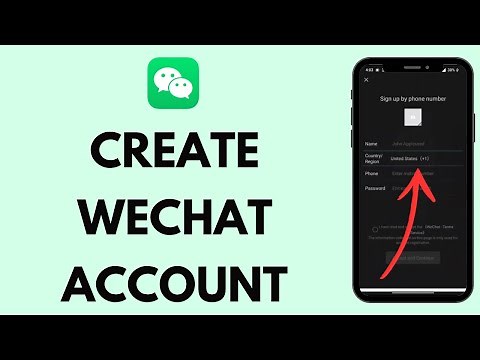 WeChat Sign Up 2024: How to Create WeChat Account (EASY!!)