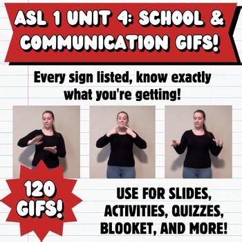 ASL 1 Unit 4: School & Communication GIFs! | 120 GIFs for ASL Instruction