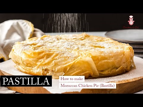 Pastilla / Bastilla (Moroccan Chicken Pie)