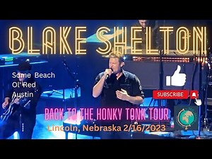 Blake Shelton 2023 Tour - Some Beach - Ol’ Red - Austin #live #music