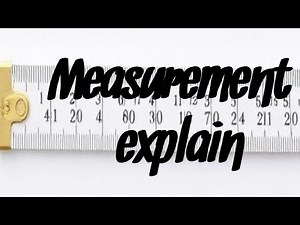 What Is Measurement? Easy Explanation with Examples. Units & Examples. Measurement Explained