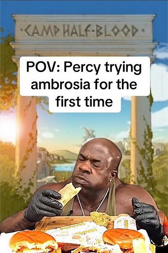 POV: Percy trying ambrosia for the first time