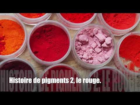 Histoire de pigments 2 , le rouge, une couleur fascinante...