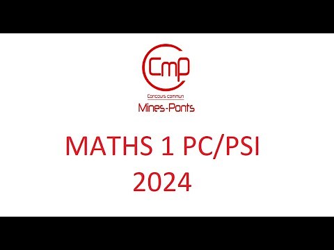 CORRECTION MATHS 1 Mines-Ponts PC/PSI PARTIE 1 ET 2