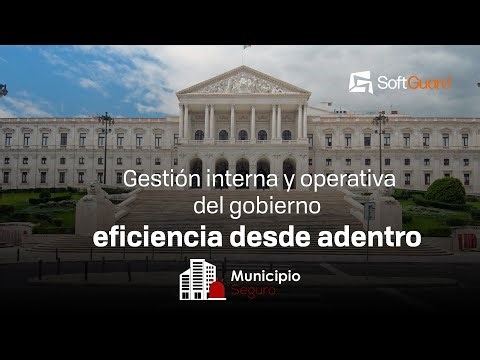 Gestión interna y operativa del gobierno - Eficiencia desde adentro - Municipio Seguro