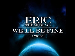We'll Be Fine (Lyrics)