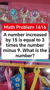 A number increased by 15 is equal to 3 times the number minus 9. What is the number? #MATHinik #mathematics #australia #fblifestyle #LETReviewer | Mathinik