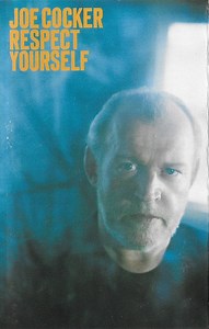 Joe Cocker - Respect Yourself