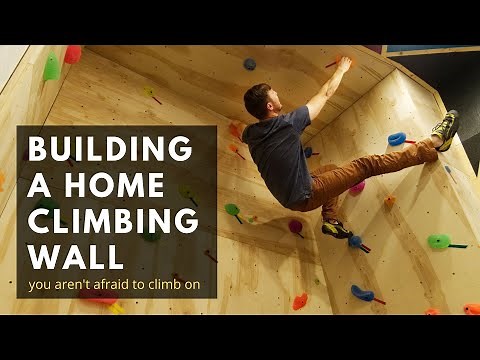 Building a home CLIMBING WALL