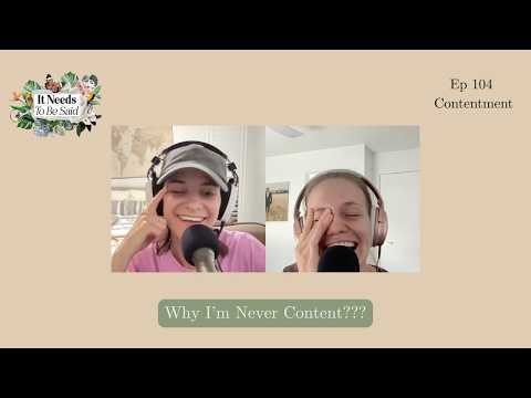 Why Contentment Doesn't Come Naturally (And How to Learn It) | Ep. 104