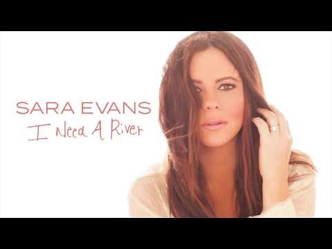 Sara Evans - I Need A River (Audio)