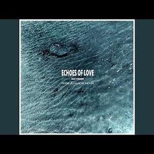 Echoes of Love (2023 Version)