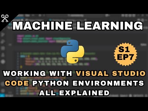 Python ML Crash Course: Visual Studio Code and Python Environments Explained with Examples! | S1 EP7