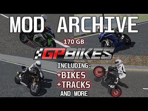 GP Bikes 170GB MOD ARCHIVE INCLUDING ALL MODS!