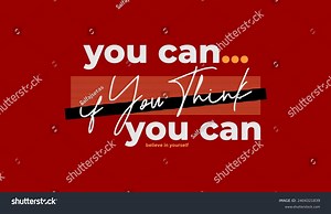 You Can You Think Abstract Typography Stock Vector (Royalty Free) 2404321839 | Shutterstock