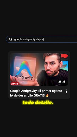 Google Antigravity: La nueva IA gratuita para creadores