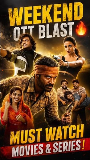 Top 5 OTT Movies You Must Watch This Weekend! 🍿