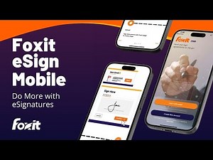 Foxit eSign Mobile App | Do More with eSignatures