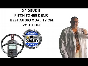 XP DEUS II PITCH TONES DEMO HOW TO DIG MASKED TARGETS! BEST AUDIO QUALITY ON YOUTUBE!