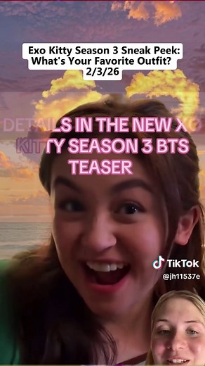 💖 Exo Kitty Season 3 Sneak Peek: What's Your Favorite Outfit? 👗✨ #ExoKitty #BTS #FashionTrends #TeenDrama #fyp