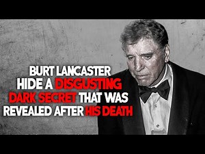 Hidden Secret of Burt Lancaster