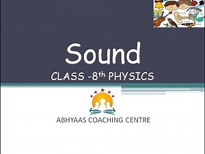 Sound | Class 8 | Physics