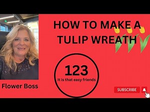 Creating A Stunning Tulip Wreath: Step-by-step Tutorial