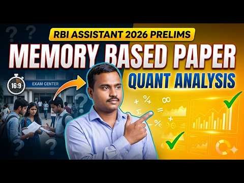 Memory Based Paper | Quant Analysis | RBI Assistant Prelims 2026 Real Exam Questions
