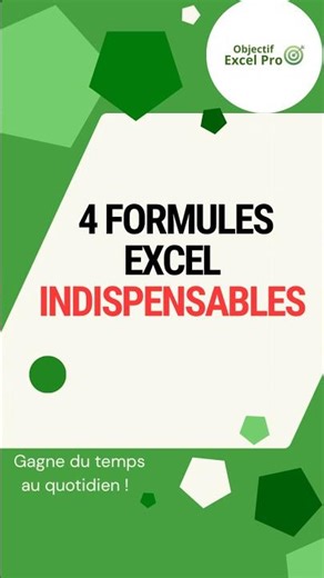Excel : 4 formules indispensables ! #excel #objectifexcelpro