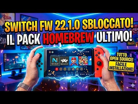 MODIFICA NINTEDO SWITCH HOMEBREW MEGA PACK FIRMWARE 22.1.0 TOP! #nintendoswitch #switch