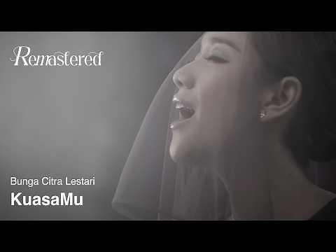 Bunga Citra Lestari - KuasaMu | Official 4K Remastered Video
