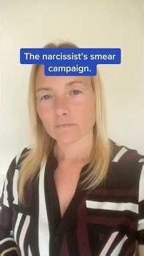 The Narcissists Smear Campaign