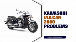 Kawasaki Vulcan 2000 Problems - Buyers Guide