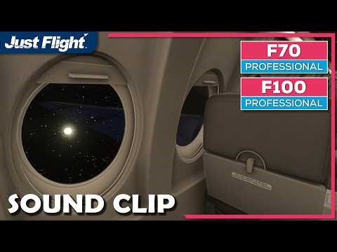 F70/F100 Professional MSFS Sound Clip - Just Flight