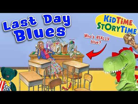 LAST DAY BLUES | Last Day read aloud