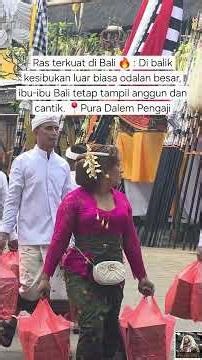 Ras terkuat di Bali 🔥 : Di balik kesibukan luar biasa odalan besar, ibu-ibu Bali tetap tampil anggun