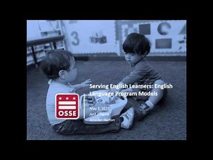English Learner Program Models Webinar