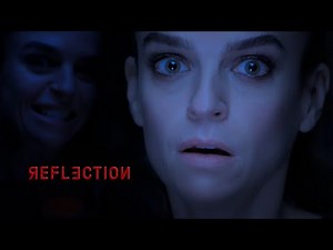 "Reflection" - Short Horror Film