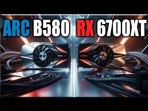ARC B580 vs RX 6700 XT Benchmarks - Tested in 20 Games