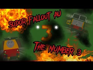Sodor Fallout AU: The Number 3