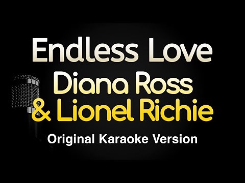 Endless Love - Diana Ross & Lionel Richie (Karaoke Songs With Lyrics - Original Key)