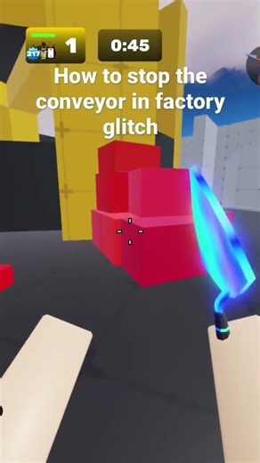 How to stop the conveyor in factory glitch!