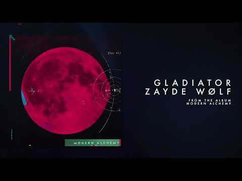 ZAYDE WOLF - GLADIATOR (Official Audio)