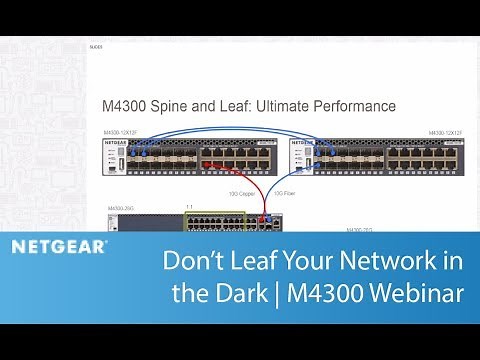 Don't Leaf Your Network in the Dark | NETGEAR M4300 Webinar