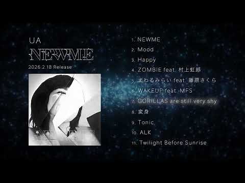UA - New Album『NEWME』(Teaser)