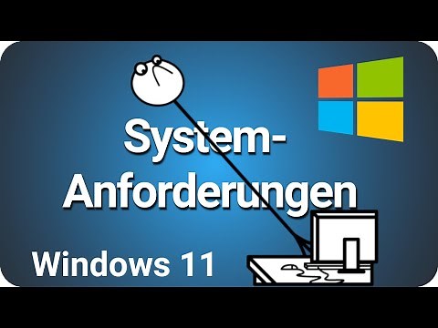 Windows 11 Systemanforderungen Mindestanforderungen
