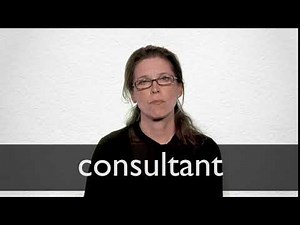 How to pronounce CONSULTANT in British English