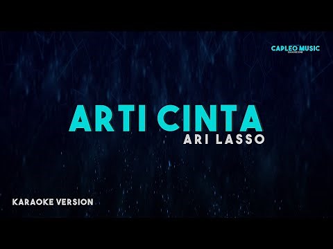 Ari Lasso – Arti Cinta (Karaoke Version)